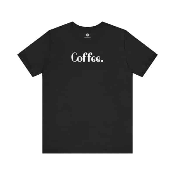 Coffee. Teen Classic Cotton Tshirt for Caffeinated Moms & Cozy Minis - Image 5