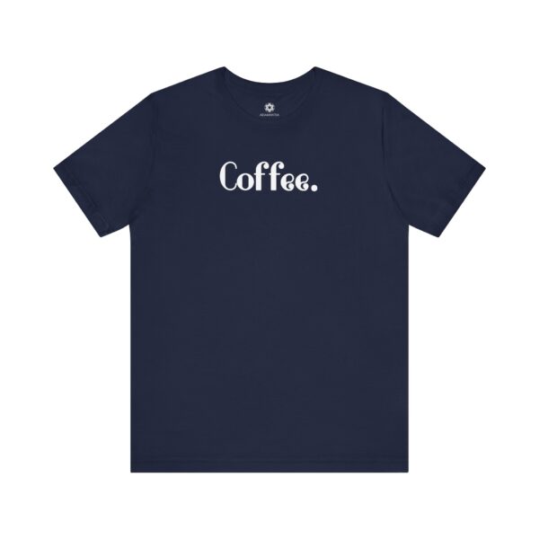 Coffee. Teen Classic Cotton Tshirt for Caffeinated Moms & Cozy Minis - Image 7