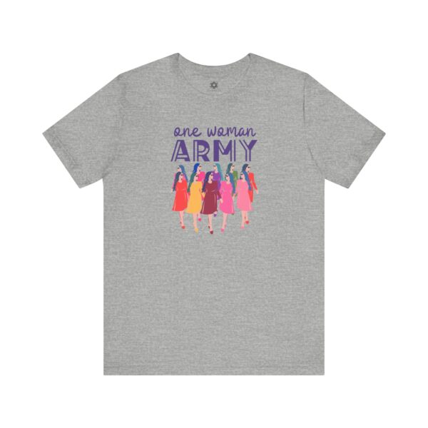One Woman Army, Empowerment Graphic Tee for the Bold, Brave & Unstoppable - Image 7