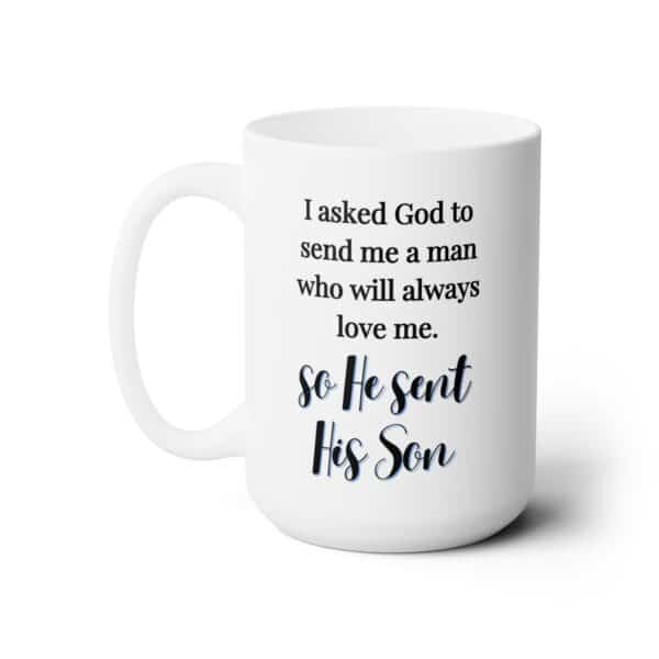 So He Sent His Son Mug, Christian Gift for Women of Faith, Inspirational Morning Reminder - Image 3