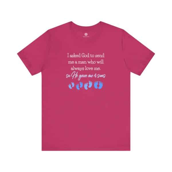 “I Asked God for a Man… He Gave Me 4 Sons” Mom T-Shirt, Faith-Based Gift for Boy Moms 💙👣 - Image 12