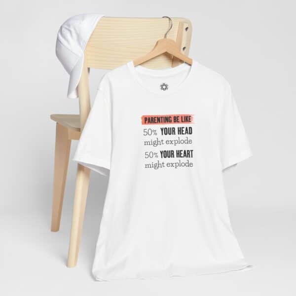 Parenting Be Like T-Shirt | Funny Mom & Dad Life Tee – Equal Parts Chaos & Love 💥❤️ - Image 3