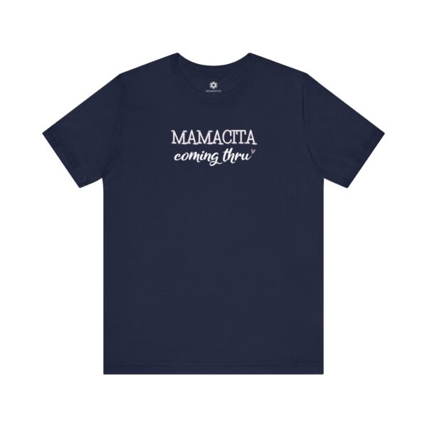 Mamacita Coming Thru Tee, Spicy, Sweet & Unapologetically You, Latina Queen Energy 👑 - Image 8