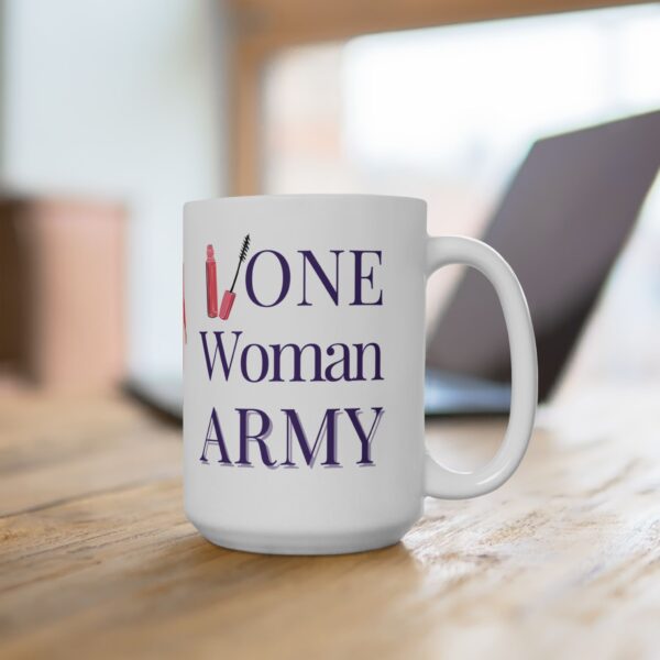 One Woman Army Coffee Mug, Empowered Entrepreneur, Mom Life, CEO Energy ☕💄💥 - Image 4