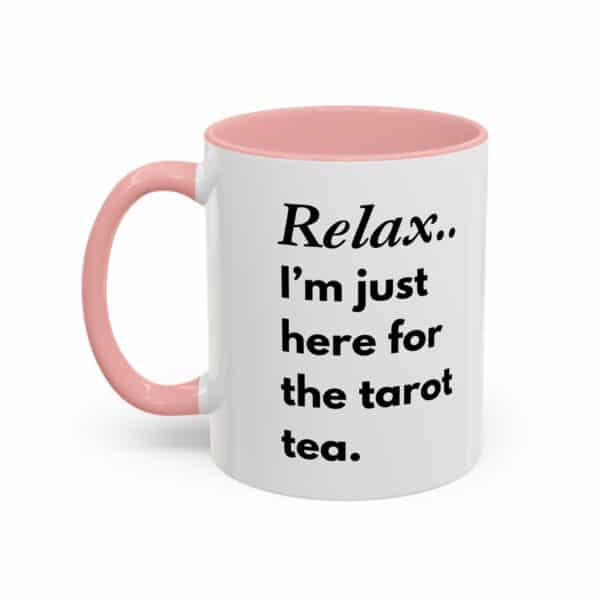 “Relax, I’m Just Here for the Tarot Tea” Mug - Mystic Babe Vibes with Every Sip 🔮🦋 - Image 7