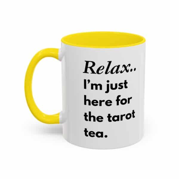 “Relax, I’m Just Here for the Tarot Tea” Mug - Mystic Babe Vibes with Every Sip 🔮🦋 - Image 17